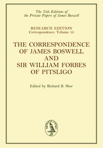 Cover of The Correspondence of James Boswell and Sir William Forbes of Pitsligo, edited by Richard B. Sher